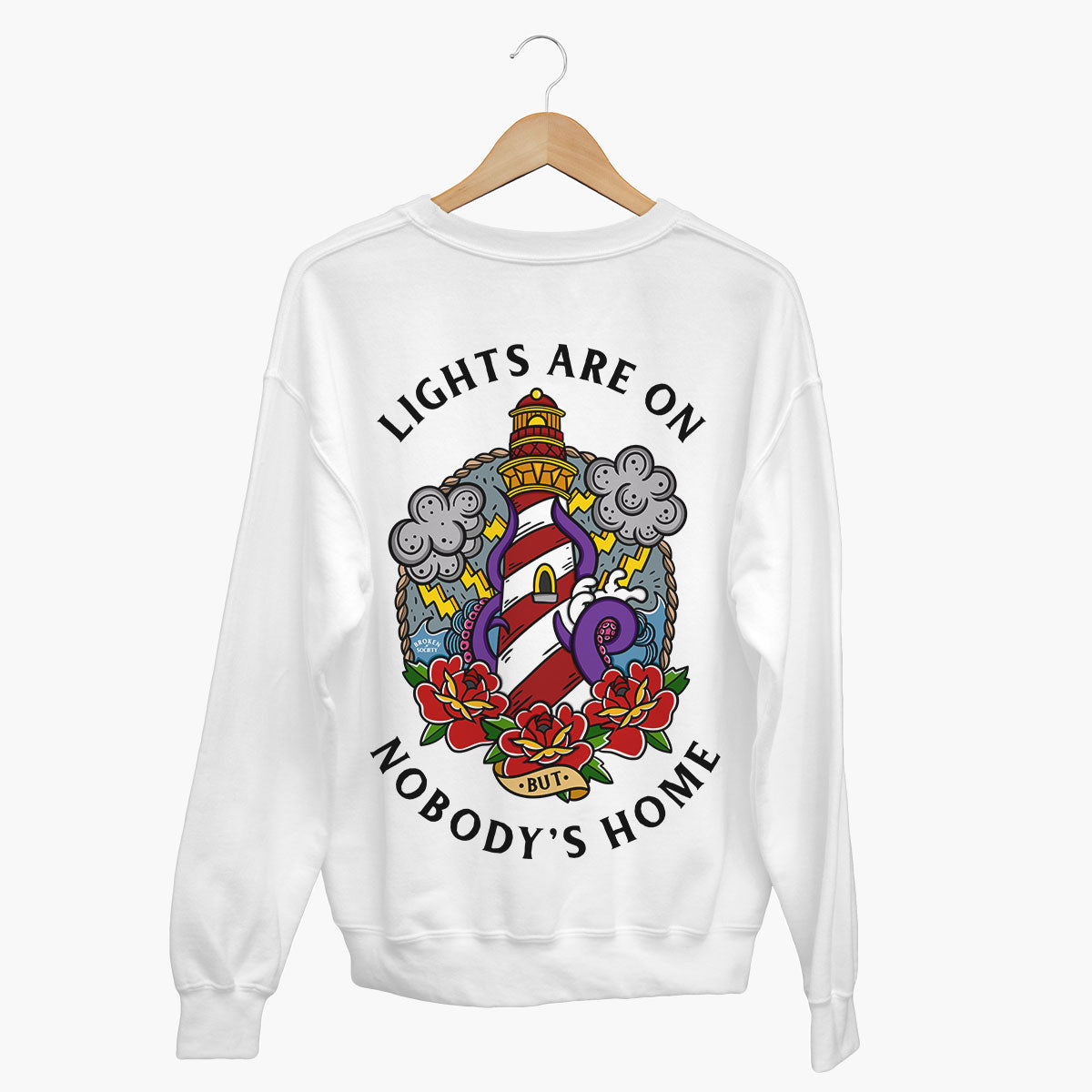 Lights Are On But Nobody's Home Sweatshirt (Unisex)
