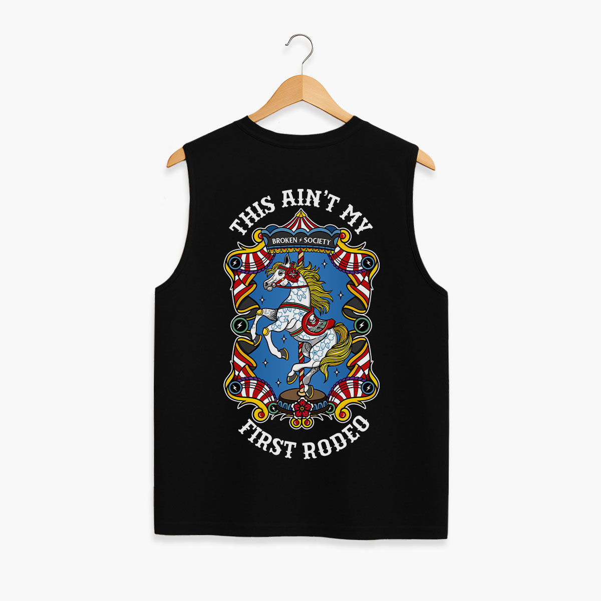 This Ain't My First Rodeo Sleeveless T-Shirt (Unisex)