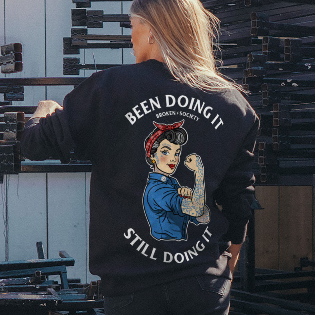 Been Doing It Still Doing It Sweatshirt (Unisex)-Tattoo Clothing, Tattoo Sweatshirt, JH030-Broken Society