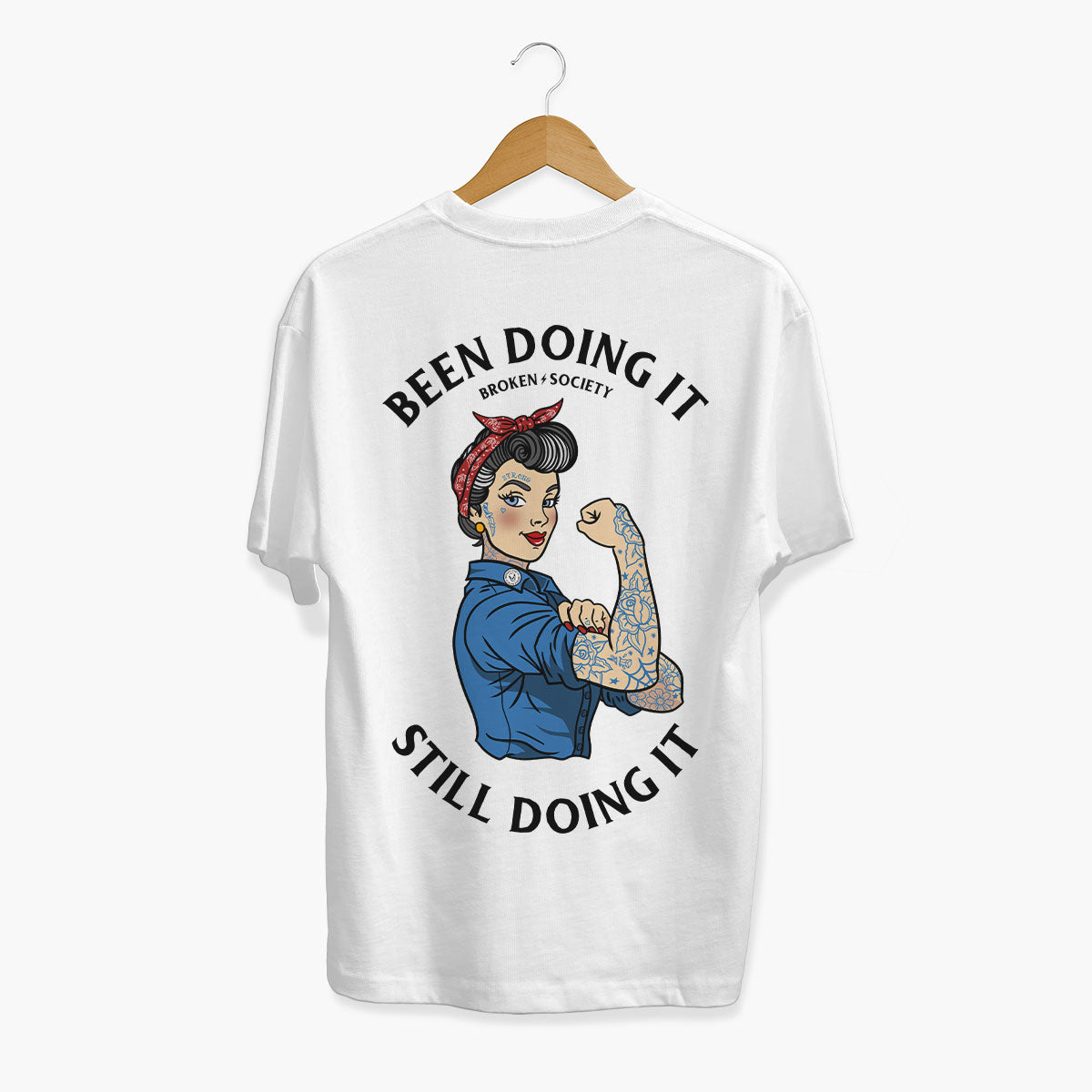 Been Doing It Still Doing It T-Shirt (Unisex)-Tattoo Clothing, Tattoo T-Shirt, EP01-Broken Society