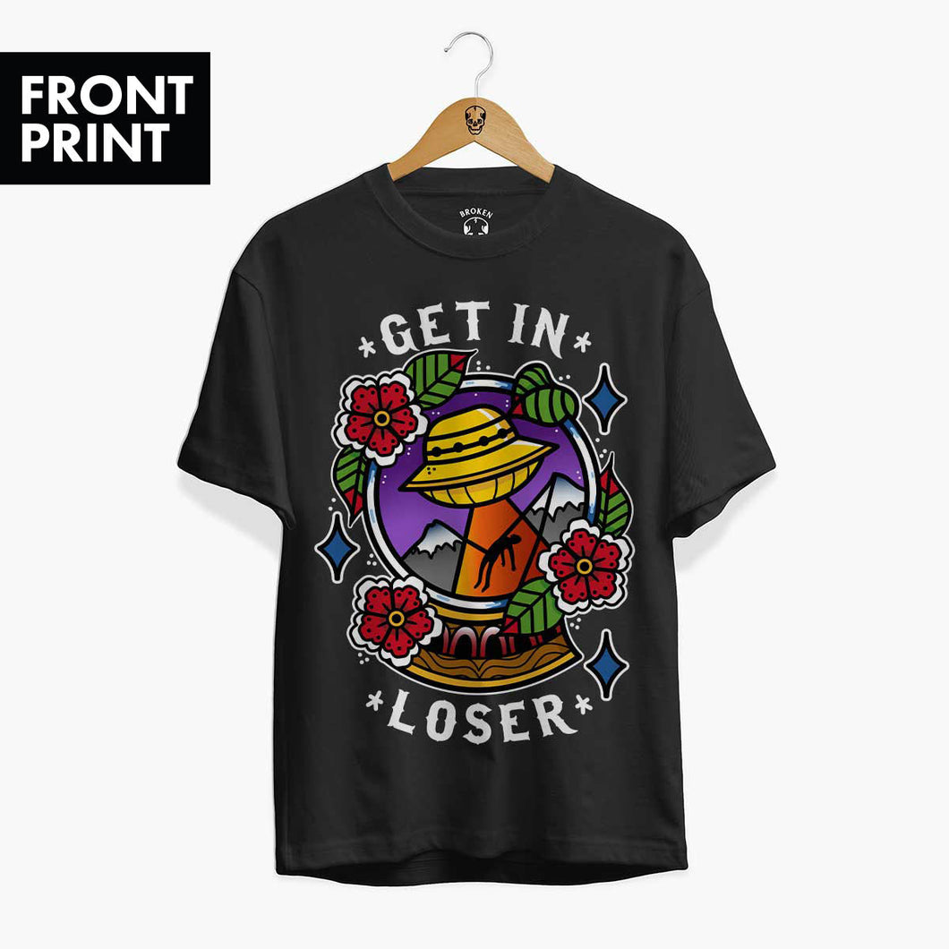 Get In Loser T-Shirt (Unisex)-Tattoo Clothing, Tattoo T-Shirt, N03-Broken Society