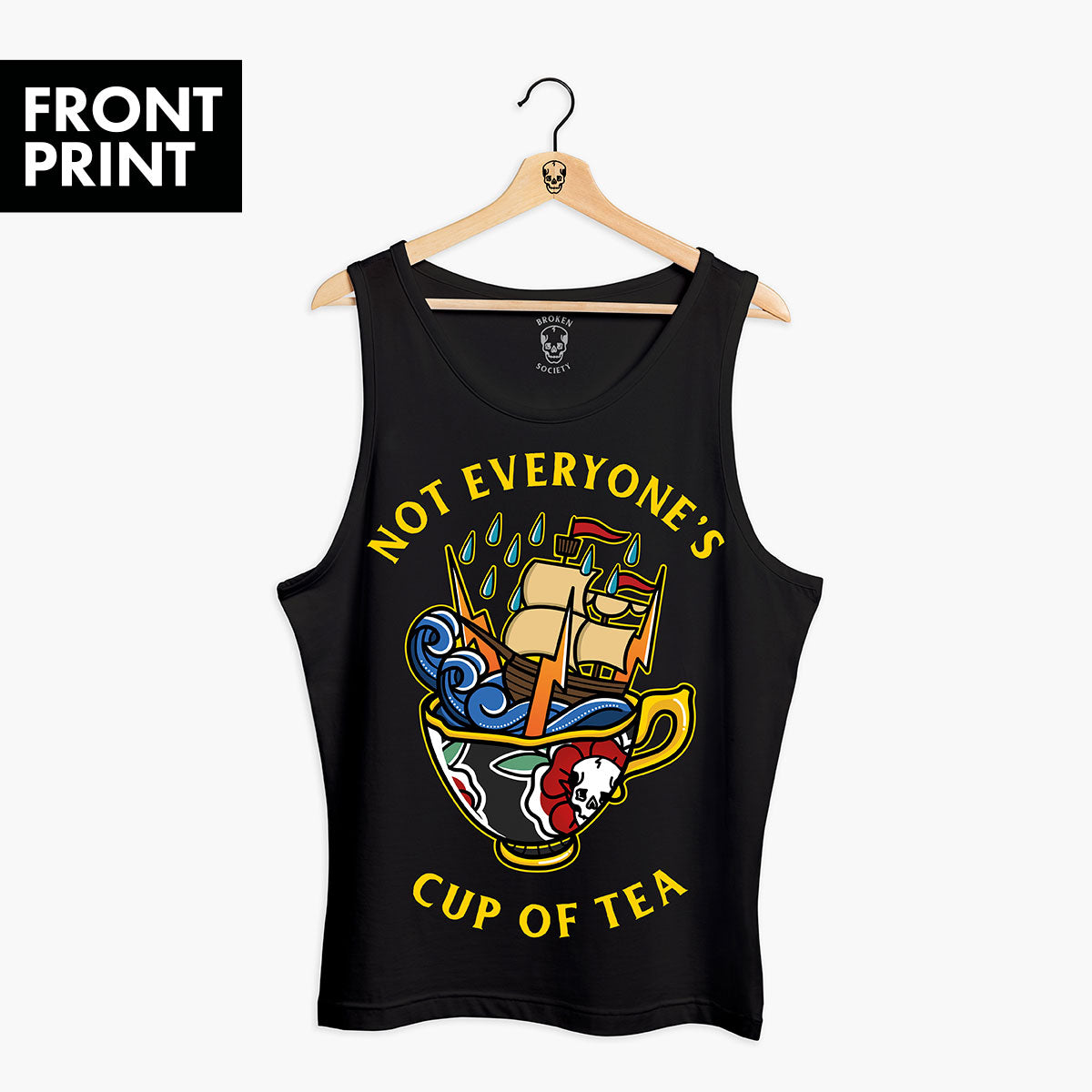 Not Everyone's Cup Of Tea Front Print Tank (Unisex)-Tattoo Clothing, Tattoo Tank, 03980-Broken Society