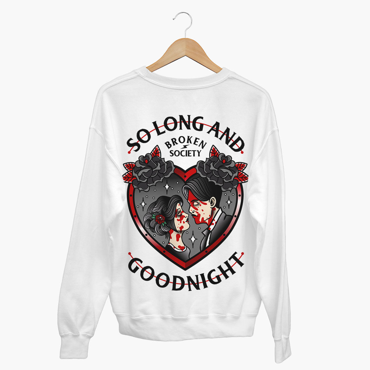 So Long And Goodnight Sweatshirt (Unisex)-Tattoo Clothing, Tattoo Sweatshirt, JH030-Broken Society