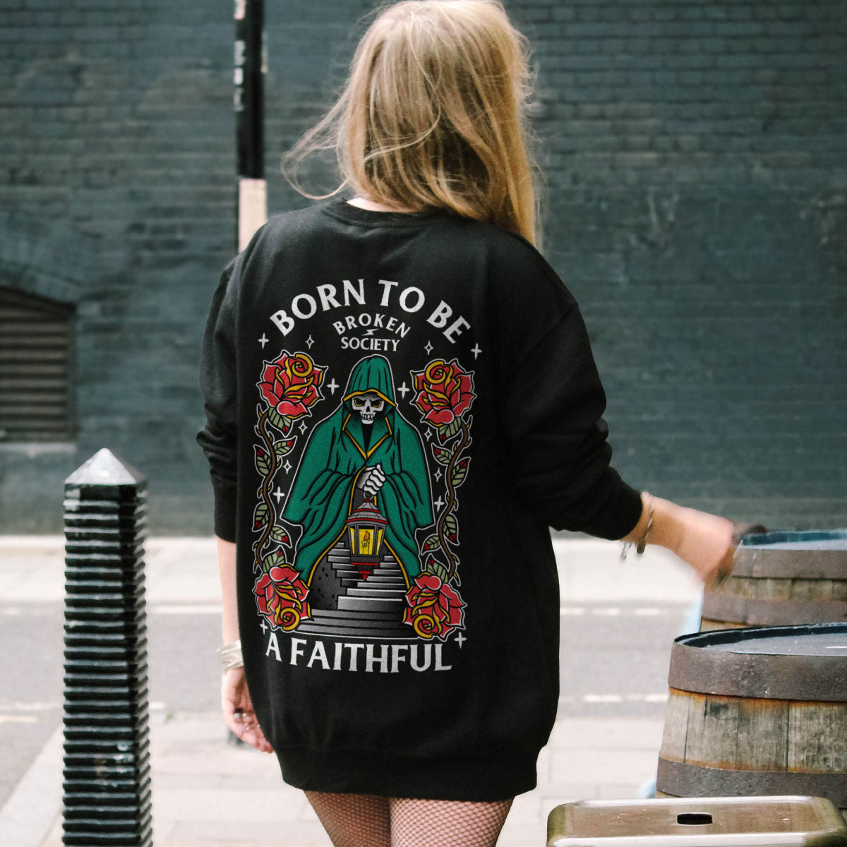 Born To Be A Faithful Sweatshirt (Unisex)