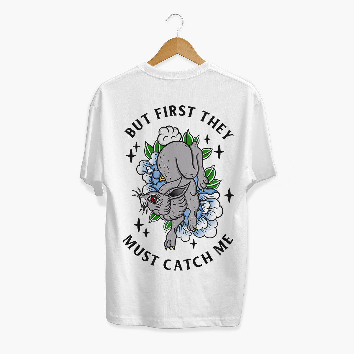 But First They Must Catch Me T-Shirt (Unisex)-Tattoo Clothing, Tattoo T-Shirt, EP01-Broken Society