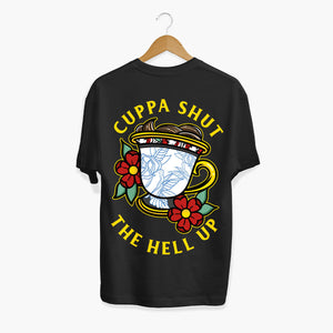 Cuppa Shut The Hell Up T-shirt (Unisex)-Tattoo Clothing, Tattoo T-Shirt, N03-Broken Society