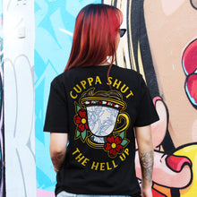 Load image into Gallery viewer, Cuppa Shut The Hell Up T-shirt (Unisex)-Tattoo Clothing, Tattoo T-Shirt, N03-Broken Society