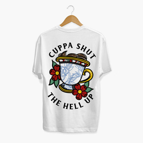 Cuppa Shut The Hell Up T-shirt (Unisex)-Tattoo Clothing, Tattoo T-Shirt, N03-Broken Society