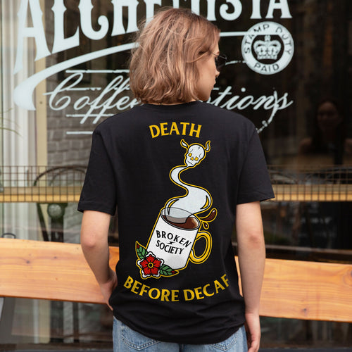 Death Before Decaf T-shirt (Unisex)-Tattoo Clothing, Tattoo T-Shirt, N03-Broken Society