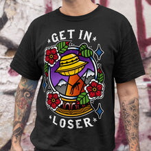 Load image into Gallery viewer, Get In Loser T-Shirt (Unisex)-Tattoo Clothing, Tattoo T-Shirt, N03-Broken Society