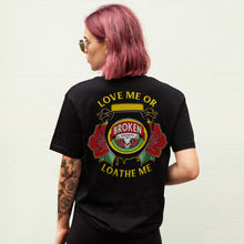 Laden Sie das Bild in den Galerie-Viewer, Love Me Or Loathe Me T-shirt (Unisex)-Tattoo Clothing, Tattoo T-Shirt, N03-Broken Society