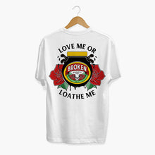 Load image into Gallery viewer, Love Me Or Loathe Me T-shirt (Unisex)-Tattoo Clothing, Tattoo T-Shirt, N03-Broken Society