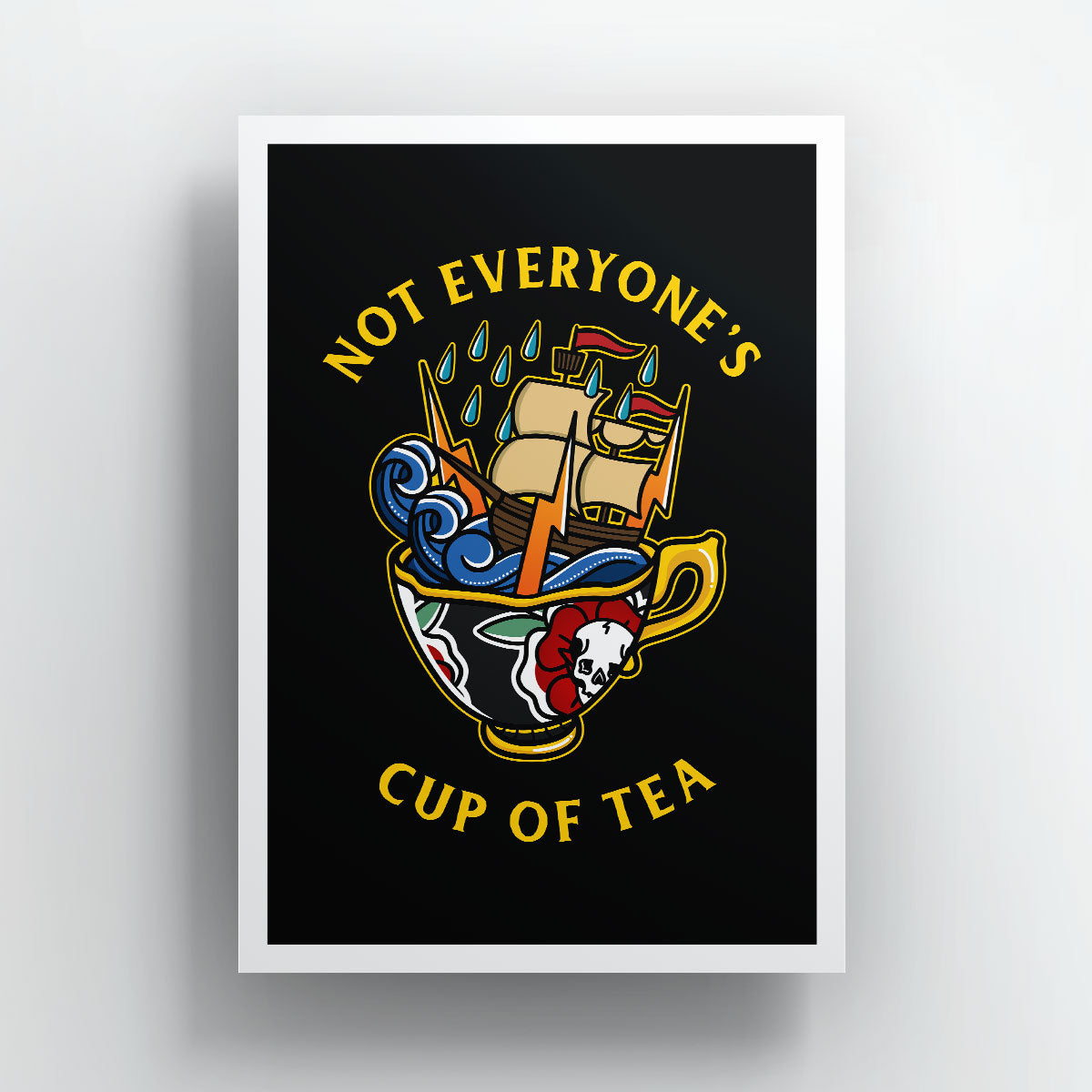 Not Everyone's Cup Of Tea Art Print-Tattoo Apparel, Tattoo Gift, Tattoo Art Print-Broken Society