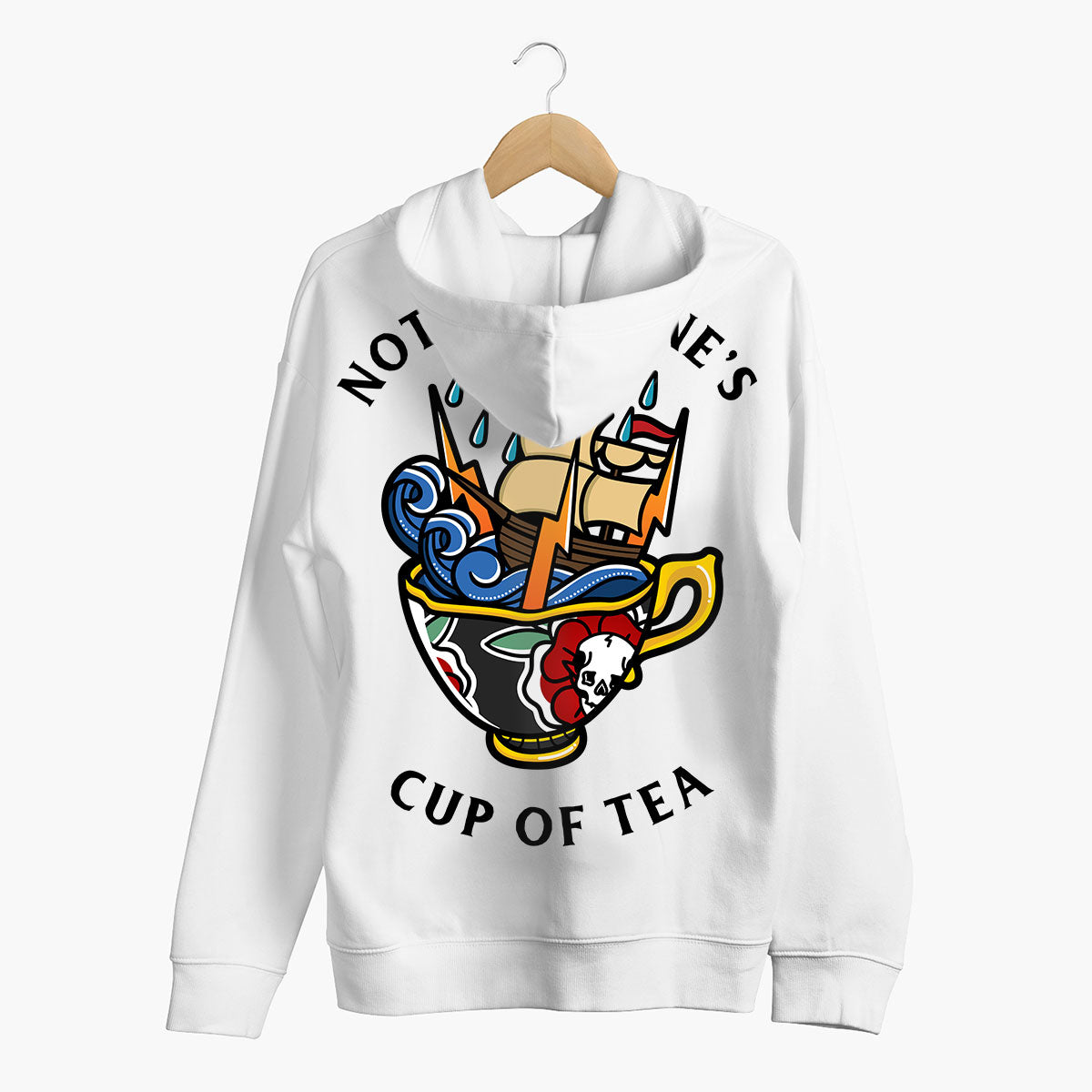 Not Everyone's Cup Of Tea Hoodie (Unisex)-Tattoo Clothing, Tattoo Hoodie, JH001-Broken Society