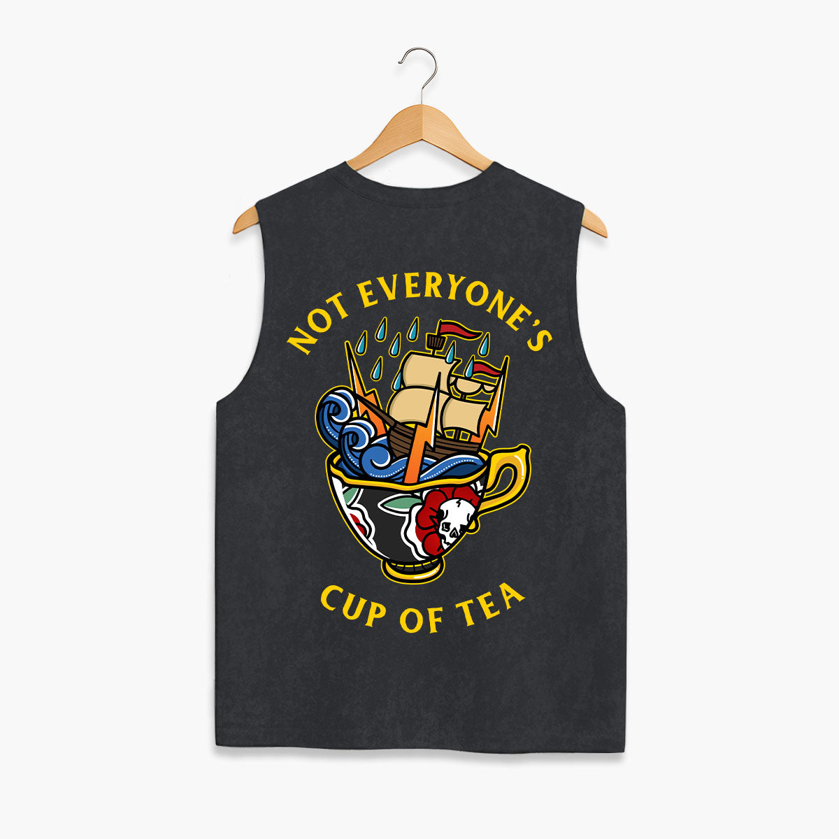 Not Everyone's Cup Of Tea Sleeveless T-Shirt (Unisex)-Tattoo Clothing, Tattoo Sleeveless T-Shirt, EP01S-Broken Society