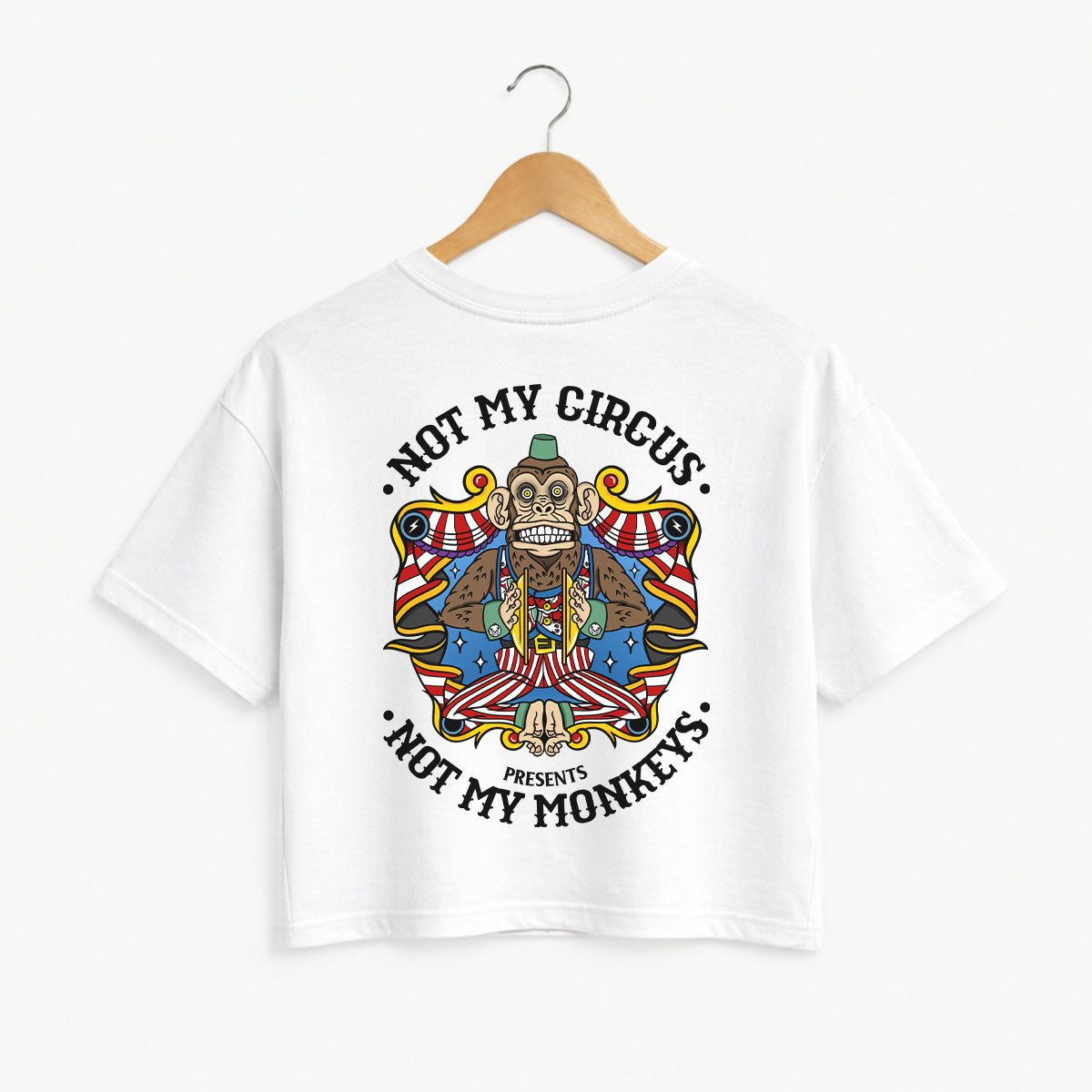 Not My Circus Boxy Women's Fit T-Shirt-Tattoo Clothing, Tattoo T-Shirt, EP026-Broken Society