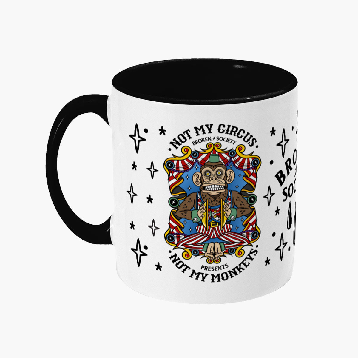 Not My Circus Mug-Tattoo Apparel, Tattoo Accessories, Tattoo Gift, Tattoo Coffee Mug, 11oz White Ceramic-Broken Society