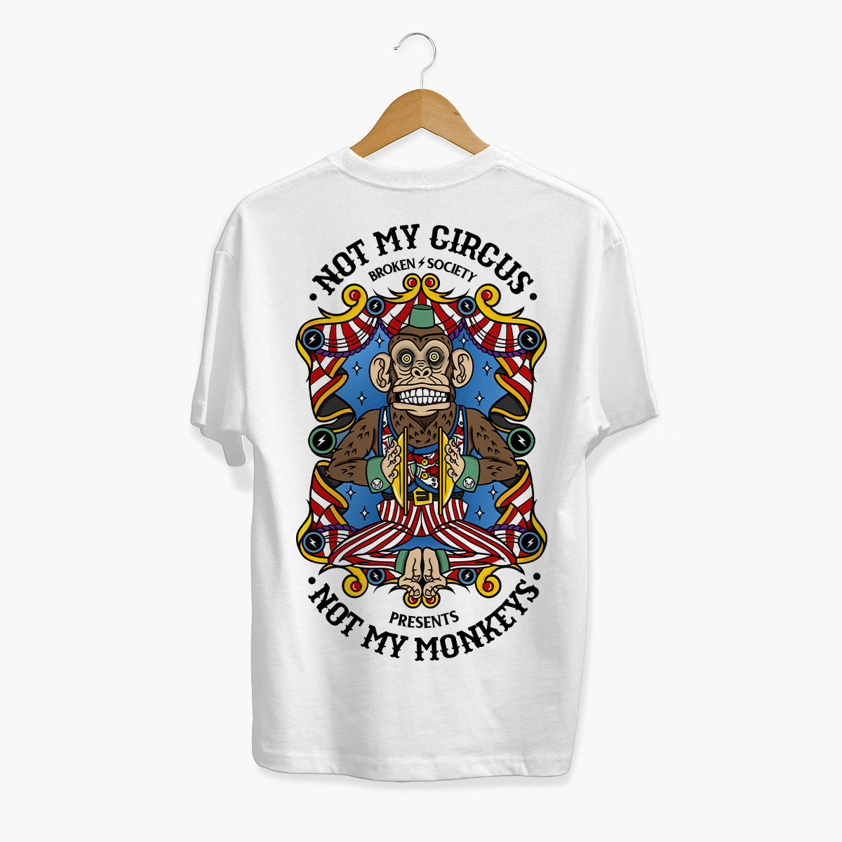 Not My Circus T-Shirt (Unisex)-Tattoo Clothing, Tattoo T-Shirt, EP01-Broken Society