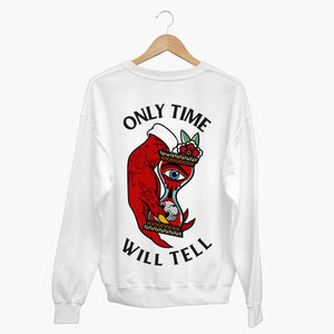 Only Time Will Tell Sweatshirt (Unisex)-Tattoo Clothing, Tattoo Sweatshirt, JH030-Broken Society