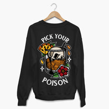 Load image into Gallery viewer, Pick Your Poison Sweatshirt (Unisex)-Tattoo Clothing, Tattoo Sweatshirt, JH030-Broken Society