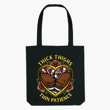 Laden Sie das Bild in den Galerie-Viewer, Thick Thighs Thin Patience Strong-As-Hell Tote Bag-Tattoo Apparel, Tattoo Accessories, Tattoo Gift, Tattoo Tote Bag-Broken Society
