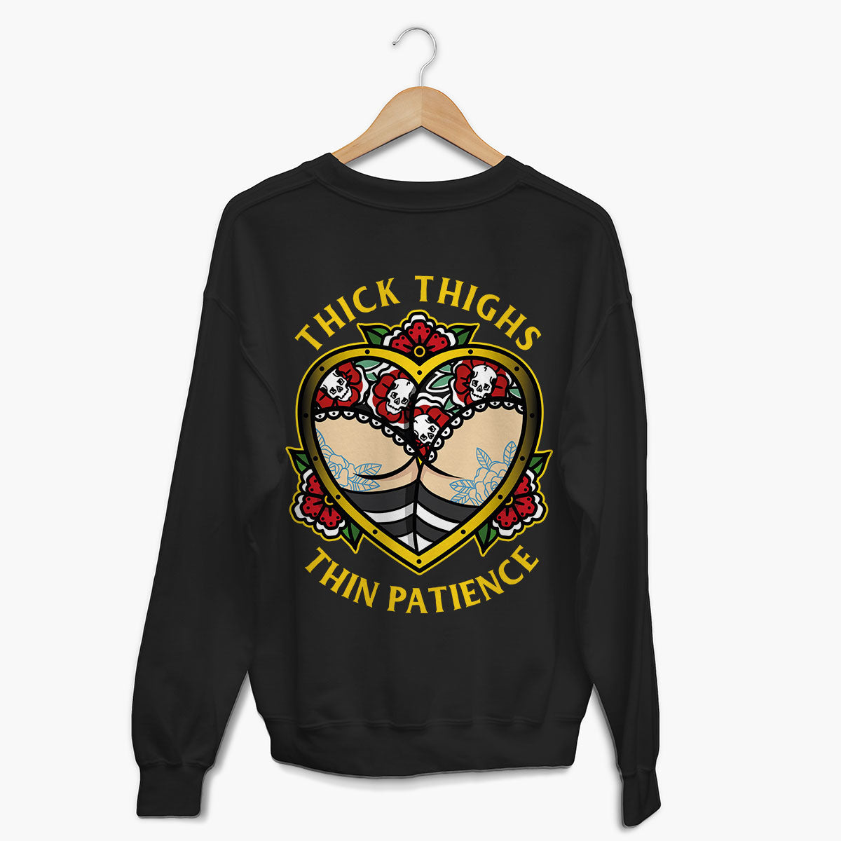 Thick Thighs Thin Patience Sweatshirt (Unisex)-Tattoo Clothing, Tattoo Sweatshirt, JH030-Broken Society