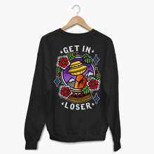 Load image into Gallery viewer, Get In Loser Sweatshirt (Unisex)-Tattoo Clothing, Tattoo Sweatshirt, JH030-Broken Society